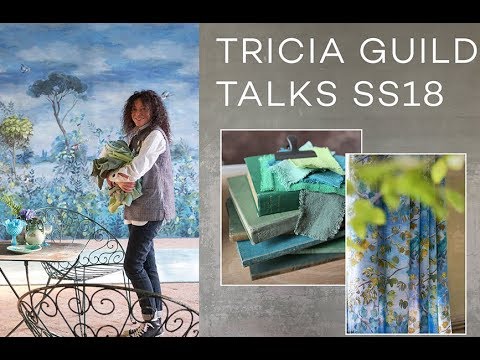 TRICIA GUILD TALKS SPRING SUMMER 2018