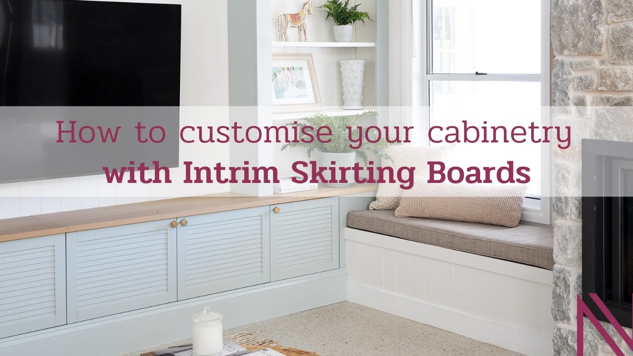 How to customise your cabinetry with Intrim Skirting Boards