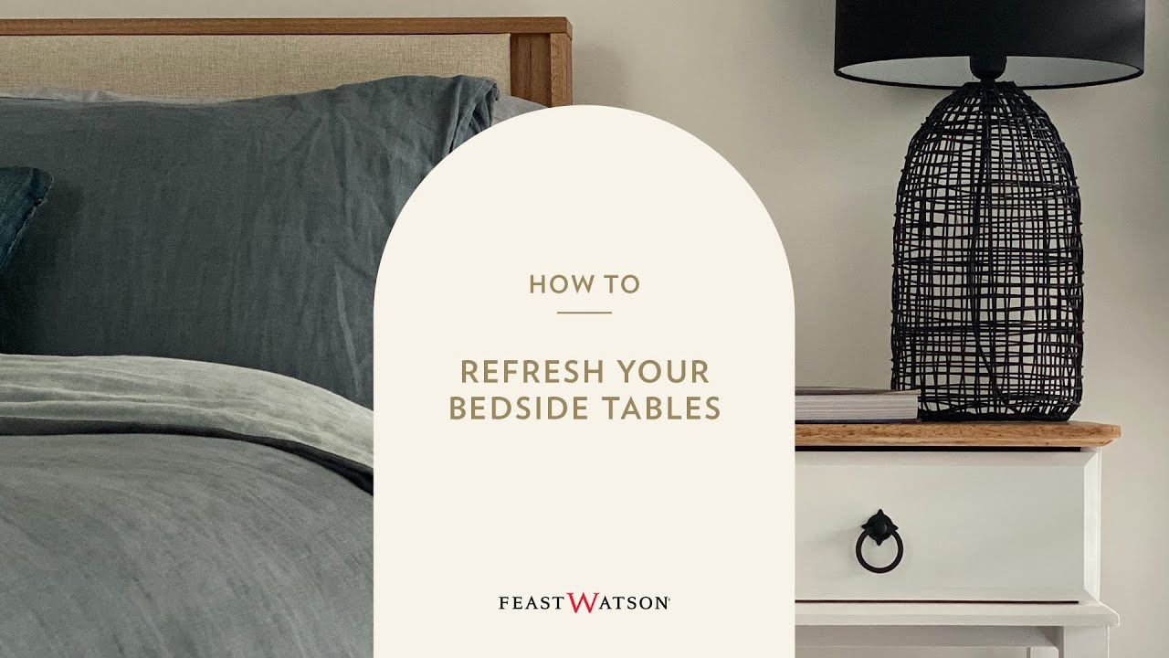 How To Refresh Your Bedside Tables | Feast Watson Timber Floor Wax & Timber Floor Paint