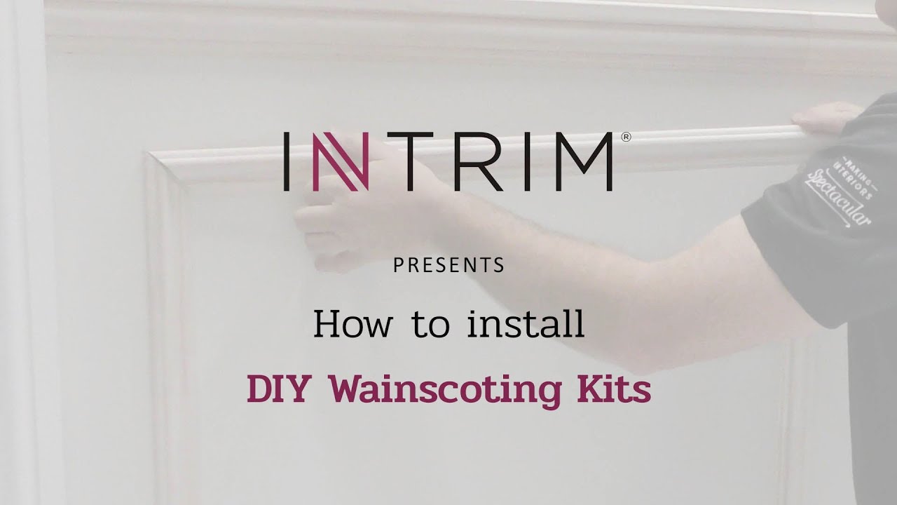 How to Install DIY Wainscoting Kits | Intrim Mouldings